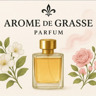 AROME DE GRASSE PARFUM (ПАРФЮМЕРИЯ В ТАШКЕНТЕ)