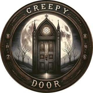 CREEPY DOOR | МОНСТРЫ, ПРИЗРАКИ, НЛО, МАНЬЯКИ, КРИПОТА