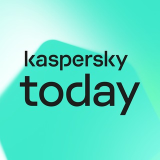KASPERSKY TODAY
