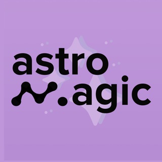ASTROMAGIC ‍ ГОРОСКОПЫ