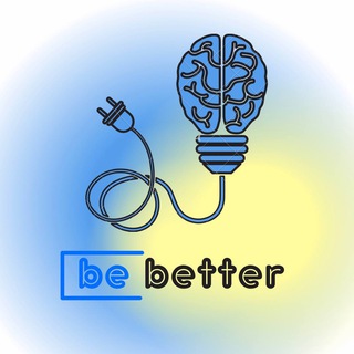 BE BETTER | САМОРАЗВИТИЕ